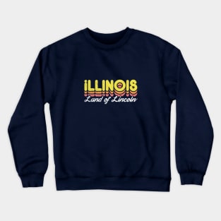 Retro Illinois Land of Lincoln Crewneck Sweatshirt